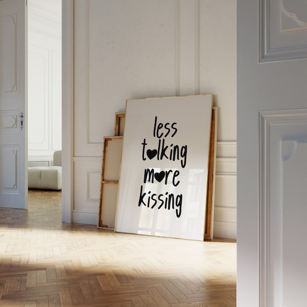 Less Talking More Kissing WallArt, Love Quote Print, Typography Poster, Minimalist Print, Trendy Aesthetic Room Decor, Retro Style Wallart