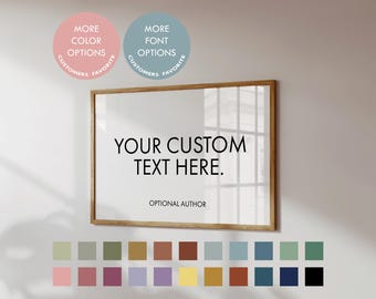 Custom Quote Print, Personalized Wall Art (Digital Download) Lyrics or Phrase Typography Poster