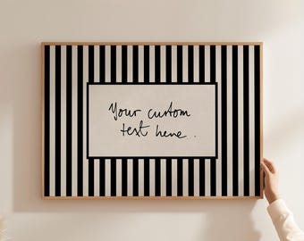 Custom Text Quote Print, Striped Wall Art, Trendy Personalized Hand-Written Decor, Vintage Poster, Horizontal