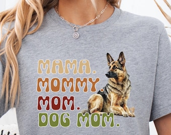 German Shepherd Dog Mom Shirt: Graphic Tee for Pet Lovers