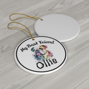 English Bulldog Ornament, My Best Friend Dog Gift, Watercolor English Bulldog Keepsake, Personalized Pet Lover Holiday Decor, Memorial Gift