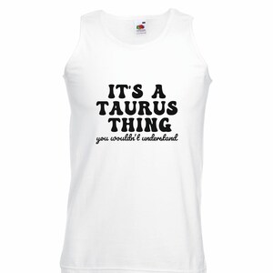 Chaleco unisex It's A Taurus Thing