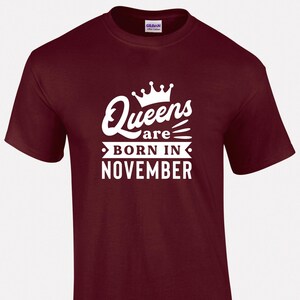 Queens Are Born In November T-shirt