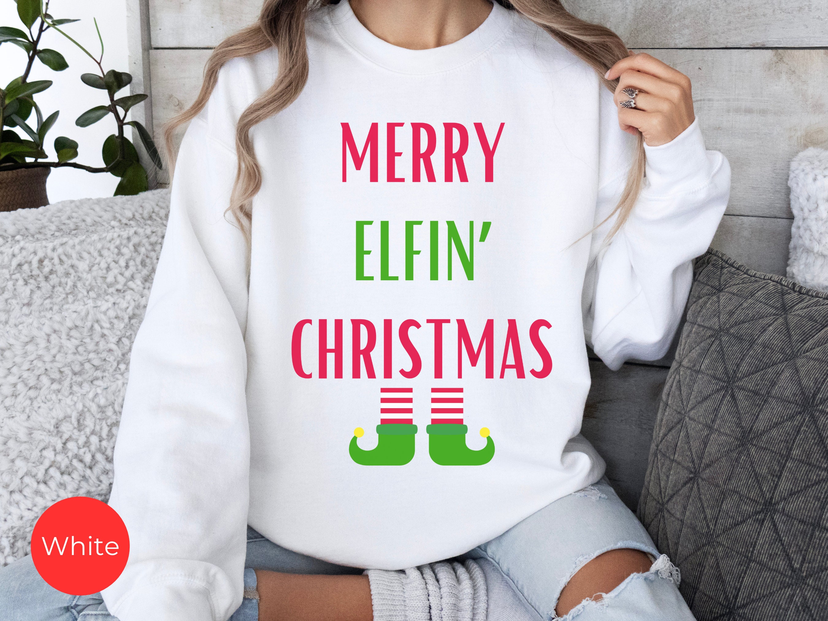 Merry Elfin' Christmas Sweatshirt, Christmas Sweatshirt, Holiday