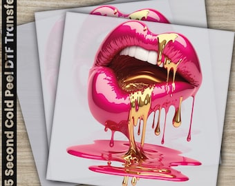 Dripping Melting Lips, Ready to Press, Personalized DTF Transfers, Valentines Gift, High Quality