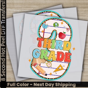 Third Grade DTF Transfer, Back to School 3rd Grade Ready to Press Print for Educators, Third Day Of School, Third Grade Girls & Boys Gift