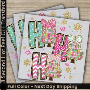 Ho Ho Ho, Glitter Effect Christmas Tree, Christmas DTF Transfers, Glitter Bow, Personalized Gifts, Ready to Press, High Quality