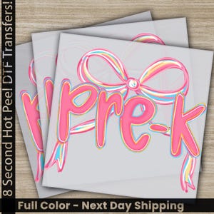 Pre-K DTF Transfer, Back to School Ready to Press Print for Educators, First Day Of School, Preschool Girls & Boys Gift, Fast Shipping