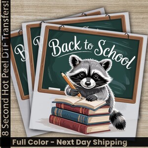 Back To School DTF Transfers, Kindergarten, Teacher Appreciation, Ready to Press, Cute Raccoon, Personalized DTF, School Gift, Heat Press