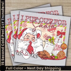 I Put Out For Santa, Christmas DTF Transfers, Ready to Press, Personalized Gifts, Direct to Film, Sublimation Screen Prints, Fast Shipping