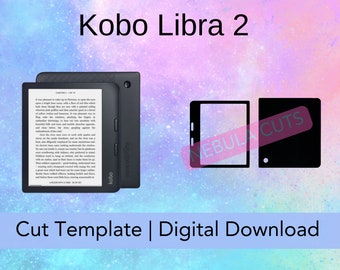 Kobo Libra 2 ereader Skin/decal template Digital Download for Cricut/Silhouette