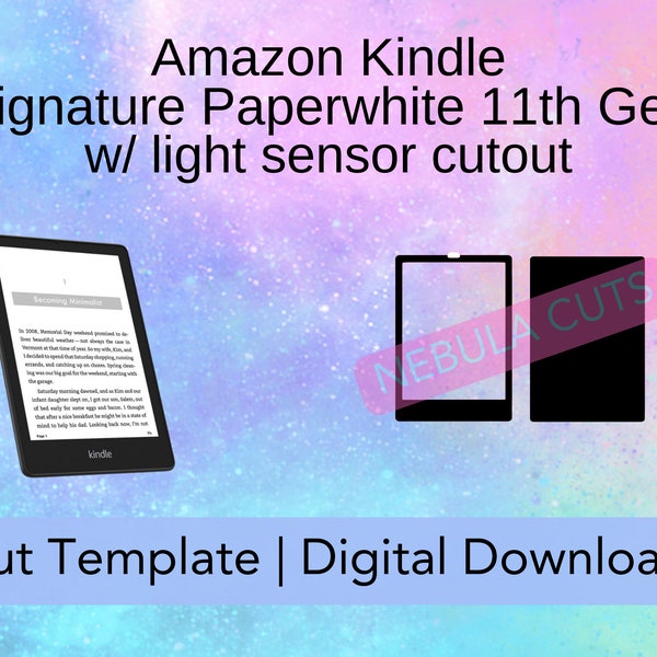 Amazon kindle signature paperwhite 11th gen skin/decal template Digital Download for Cricut/Silhouette