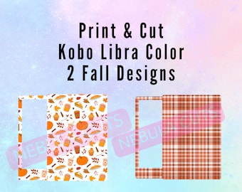Fall Print and Cut Kobo Libra Color skin/decal template Digital Download for Cricut/Silhouette