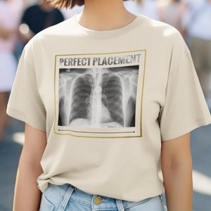 Perfect Placement PICC line CXR confirmation, PICC nurse t-shirt, picc nurse gift, picc rn shirt, vascular access nurse t shirt, vat team