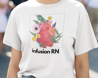 Floral Heart Infusion RN T-Shirt, Nurse Gift
