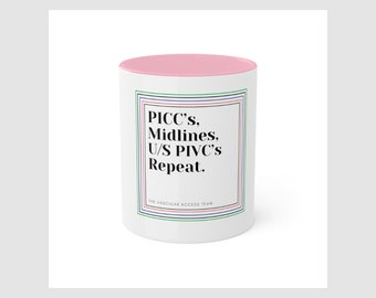 Vascular Access Nurse Coffee Mug, ICU Nurse Gift