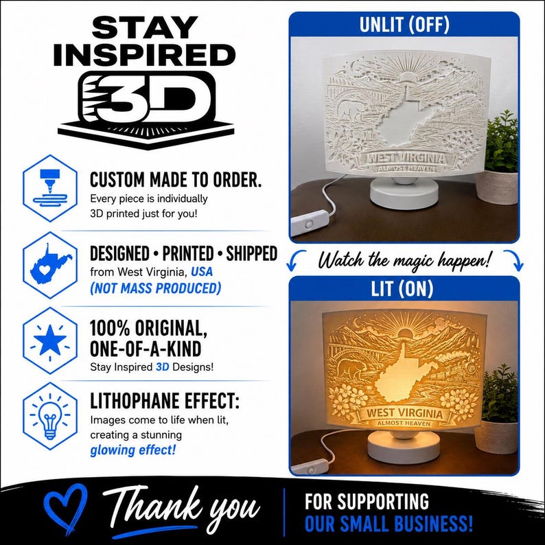 May include: A 3D printed lithophane lamp featuring a West Virginia landscape with mountains, a bridge, a bear, and flowers. The lamp is shown in two states: unlit, appearing white, and lit, emitting a warm glow. Text includes STAY INSPIRED 3D, WEST VIRGINIA, and ALMOST HEAVEN.