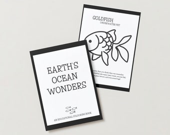 May include: Black and white coloring book pages featuring an illustration of a goldfish and the text "EARTH'S OCEAN WONDERS" and "GOLDFISH UNDERWATER PET".