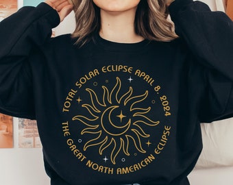 Solar Eclipse 2024 Shirt Sweatshirt Total Solar Eclipse April 8 2024