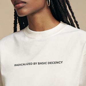 Radicalized by Basic Decency Shirt – Social Justice Political Activist Tee, Equality Human Rights Protest T-Shirt