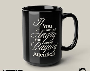 Political Protest Coffee Mug: Social Justice Activist Drinkware