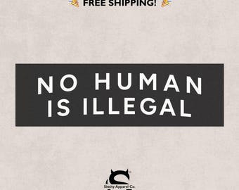 No Human Is Illegal Automagnet – Autozubehör für soziale Gerechtigkeit
