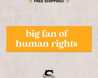 Human Rights Bumper Magnet: Social Justice Political Protest Car Accessory