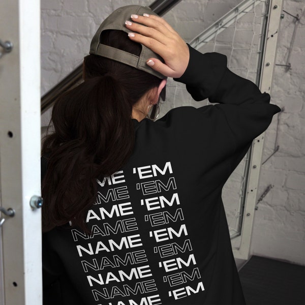 Name 'Em Sweatshirt | RHOBH | Real Housewives | Bravo Sweatshirt | Sutton Stracke | Kyle Richards | Beverly Hills