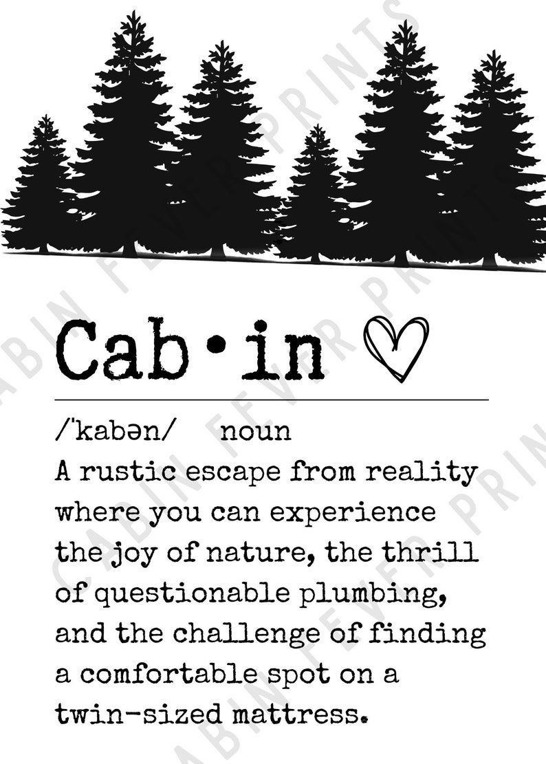 Funny Cabin Definition Print – Rustic Cabin Decor (digital Download) - Etsy