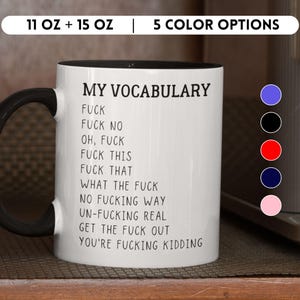 My Vocabulary Swear Mug: Sarcastic Office Coffee Mug