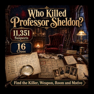 May include: A mystery board game titled Who Killed Professor Sheldon? featuring 11,351 suspects and 16 clues. The game includes a grid for tracking suspects, weapons, rooms, and motives, a magnifying glass, character cards, and a floor plan.
