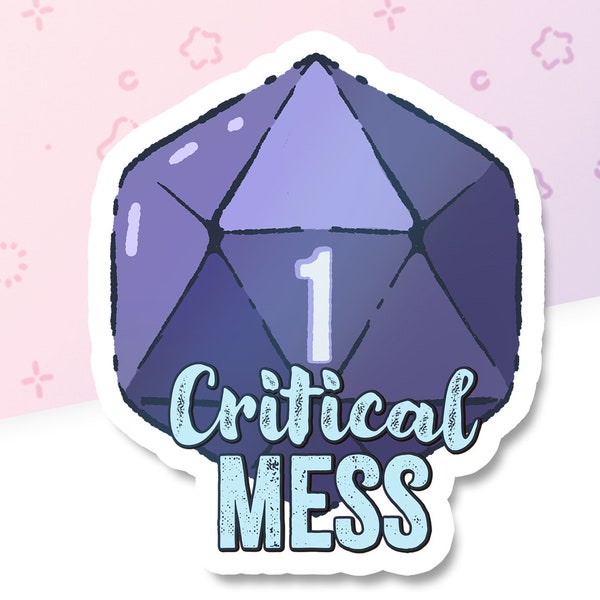 Critical Mess - Cute Dice Crit Fail D20 Sticker - Waterproof dice