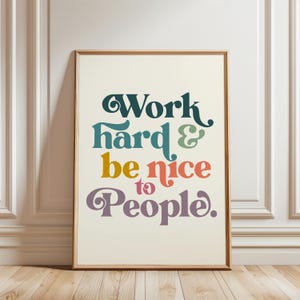 Work Hard Be Nice Quote Print, Retro Printable Wall Art, Positive Motivational Poster, Digital Download, Colorful Typography, Office Décor