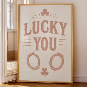 Lucky You Vintage Print, Horseshoe Wall Art Download, Western Typography Poster, Retro Farmhouse Decor, Dorm Digital Printable Art