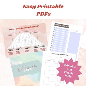 May include: A set of printable and fillable PDFs for teachers and counselors. The PDFs include a bell curve chart for student data, a weekly to-do list, and a counseling data tracker. The text "Printable and Fillable PDFs" is in a pink starburst.