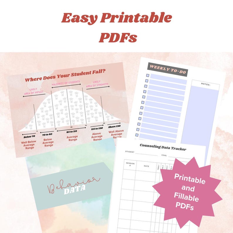 May include: A set of printable and fillable PDFs for teachers and counselors. The PDFs include a bell curve chart for student data, a weekly to-do list, and a counseling data tracker. The text "Printable and Fillable PDFs" is in a pink starburst.