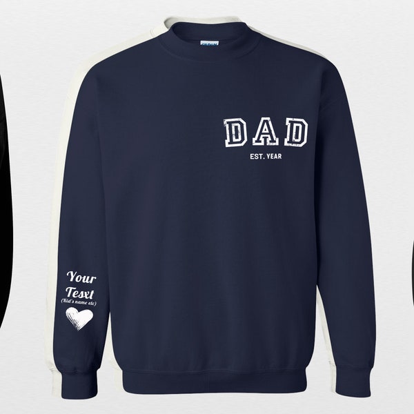 Dad Sweatshirt, Fathers Day Gift Custom Sweatshirt