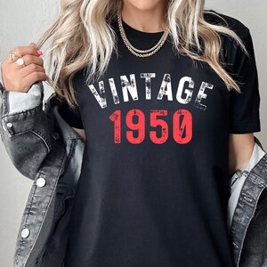Vintage 1950 Shirt, Birthday Shirt, 1950 Retro Shirt, Custom Year, Birthday Gift Ideas, Personal, Unique Gifts, Gift for Woman, Party