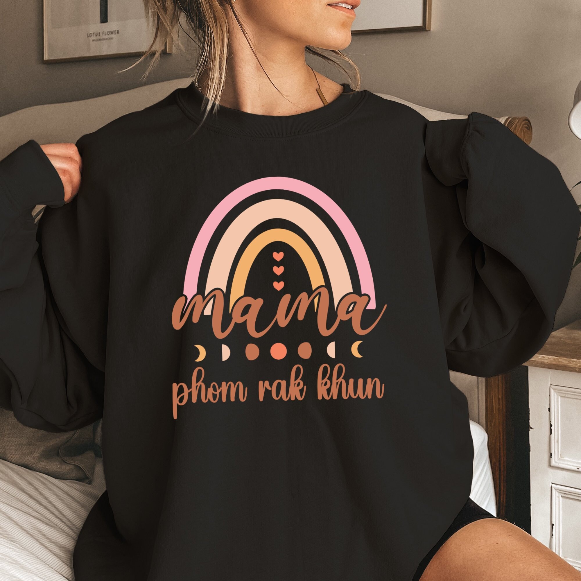 Mama I Love You In Thai phom rak khun, Gift for Mom, Mothers Day Gift, I Love You T-Shirt, Mother T-Shirt, Cute Mom Gift, New Mom Gift
