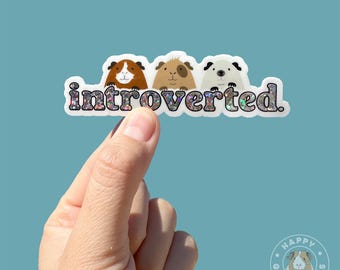 Introverted Guinea Pig Sticker, Glitter Sticker, Guinea Pigs