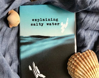 Mini-zine "explaining salty water"