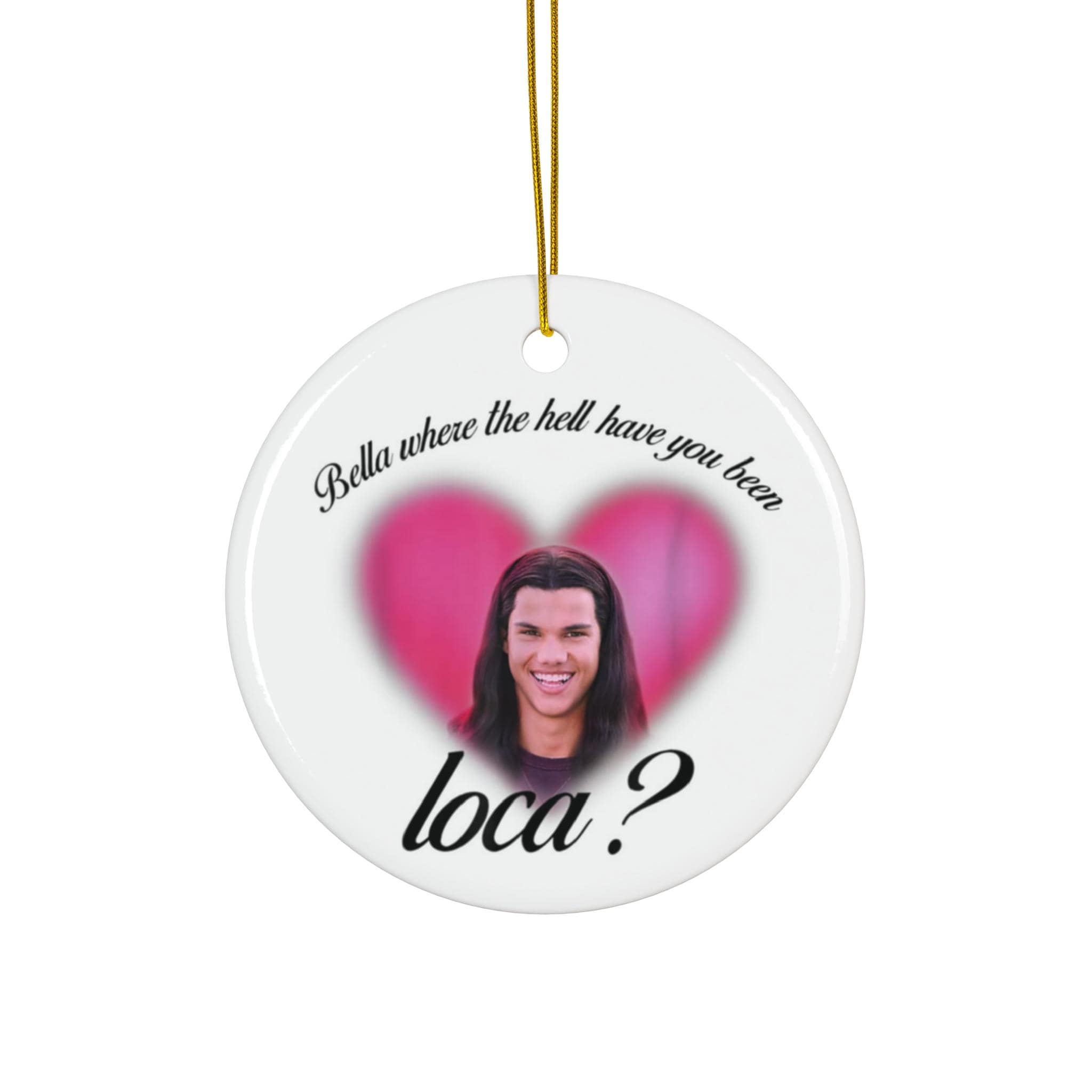 Bella! Where The Hell Have You Been Loca! Candy Heart Bumper Sticker | 5 Inch Vinyl Decal For Car, Laptop, Window, Wall - View #9