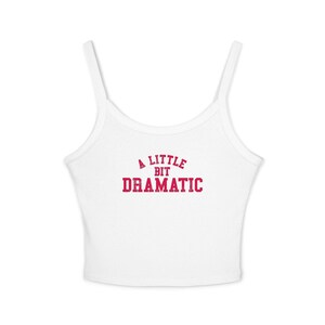 A Little Bit Dramatic Spaghetti Strap Tank Top Regina George Halloween Costume