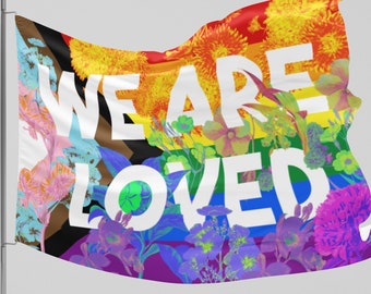 Drapeau de la maison We are Loved - Drapeau de la fierté We Are Loved - Drapeau de la fierté LGBTQ Progress