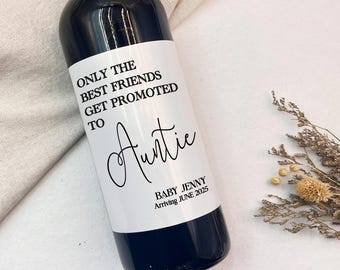 Pregnancy Announcement Wine Label/Personalized Baby Announcement Wine Bottle Label/Custom Gift for New Aunt/Custom Wine or Champagne Label