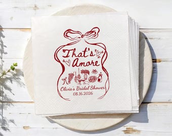 Bulk Custom That's Amore Bridal Shower Napkins, Engagement Party Napkins, Wedding Reception Bar Napkins, Cocktail Napkin, Bridal Party Decor