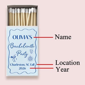 May include: A blue and white matchbox with the text "Olivia's Bachelorette Party" and "Charleston, SC Fall 2026".