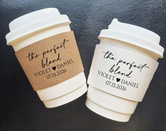 The Perfect Blend Coffee Cups With Sleeves, Wedding Party Decoration, Wedding Custom Coffee Sleeves, White or Recycled Natural Brown Kraft
