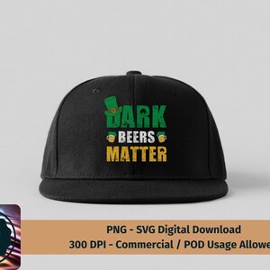 May include: Black baseball cap with a green shamrock and the text "Dark Beers Matter".