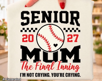 SVG-Datei „Baseball-Mama der Abschlussklasse 2027“, „Das letzte Inning 2027“, „Baseball-Mama der Abschlussklasse 2027“, „Stolze Mutter der Abschlussklasse 2027“, SVG-Datei „Abschlussklasse 2027“